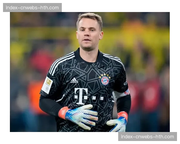 沙尔克04传奇诺伊尔宣布,将于2026年夏天正式挂靴 沙尔克04传奇诺伊尔宣布,将于2026年夏天正式挂靴